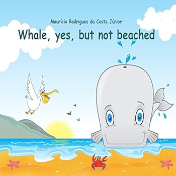 Paperback Whale, yes, but not beached Book