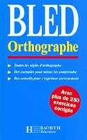 Bled orthographe 2011673968 Book Cover