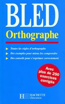 Hardcover Bled orthographe [French] Book