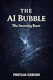 THE AI BUBBLE: The Incoming Burst (GEOPOLITICS DIGEST)