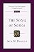 The Song of Songs: An Introduction and Commentary (Volume 19) (Tyndale Old Testament Commentaries)