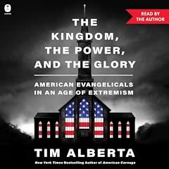 The Kingdom, the Power, and the Glory omslagafbeelding