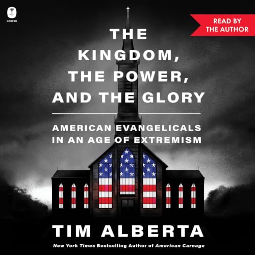 Couverture de The Kingdom, the Power, and the Glory