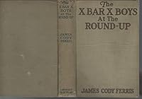 The X Bar X Boys At The Roundup (#5) B000K5S4FS Book Cover