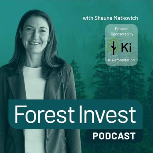 Drone Reforestation at Scale: How Ki Reforestation Is Restoring Burned & Remote Forests in Canada with Trevor Grant
