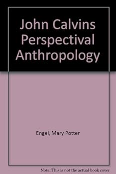 Paperback John Calvins Perspectival Anthropology Book