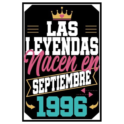 Las Leyendas Nacen En septiembre 1996: Regalo de cumpleaños de 25 años para mujer hombre madre padre, cuaderno de cumpleaños 25 años, 15.24x22.86 cm