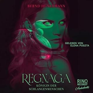 Regnaga- K&ouml;nigin der Schlangenmenschen Titelbild