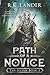 Path of a Novice: The Silvan Book I