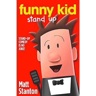 Funny Kid Stand Up: A Laugh Out Loud Comedy Mystery for Kids Who Love Jokes: Book 2