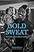Cold Sweat: My Father James Brown and Me