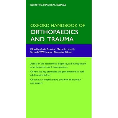 Oxford Handbook of Orthopaedics and Trauma