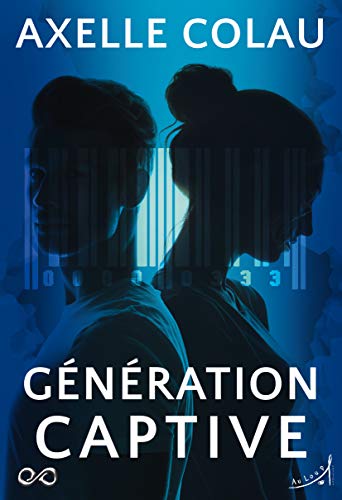 Télécharger Génération Captive (Mondes Infinis) livre En ligne
