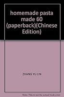 homemade pasta made 60 (paperback) 7508200004 Book Cover