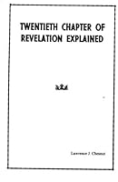 Twentieth Chapter of Revelation Explained 1604161280 Book Cover
