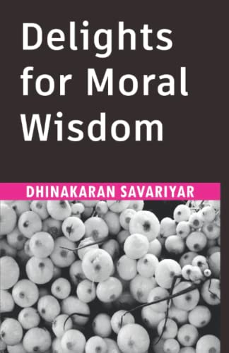 Delights for Moral Wisdom