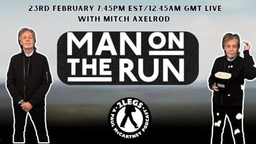 "Man On The Run" | With Mitch Axelrod