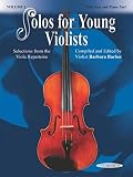 Solos for Young Violists - Viola Part and Piano Accompaniment, Volume 3: Selections from the Viola Repertoire
