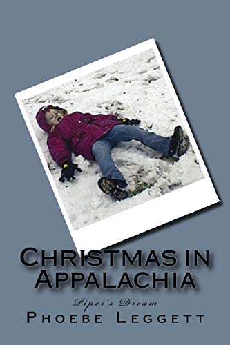 Christmas in Appalachia: Piper's Dream (Piper's Treasures)