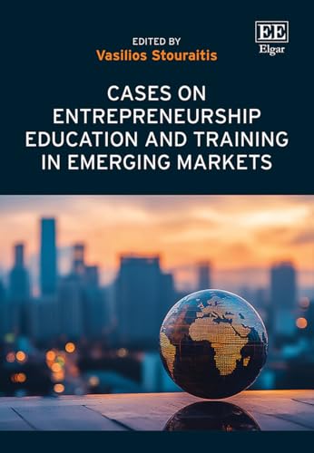 Cases On Entrepreneurship Education And Training In Emerging Markets