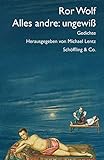  Alles andre: ungewiß: Gedichte