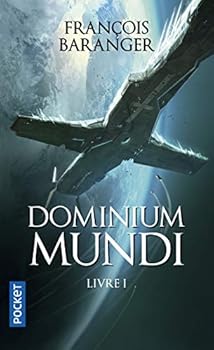 Dominium Mundi - Livre I - Book #1 of the Dominium Mundi