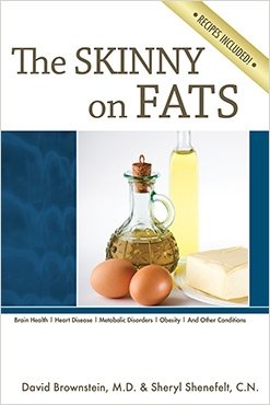 The Skinny on Fats by Dr David Brownstein and Sheryl Shenefelt (2014-08-02)