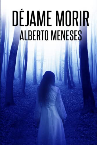Déjame Morir: Un nuevo caso de Roberto Fuentes