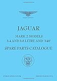 land rover spares johannesburg  Jaguar Mark 2 Models 3.4, 3.8 & 340 Spare Parts Catalogue: J34