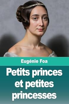 Petits princes et petites princesses (French Edition)