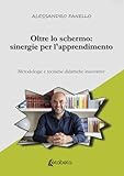 Oltre lo schermo: sinergie per l