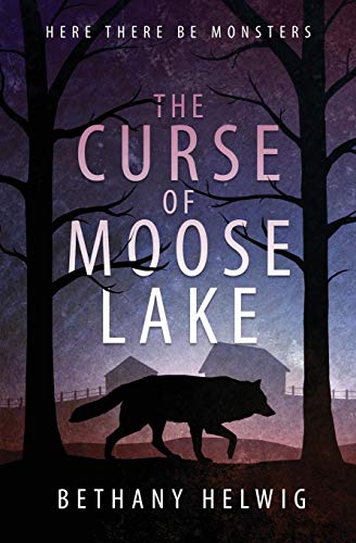 The Curse of Moose Lake (International Monster Slayers)