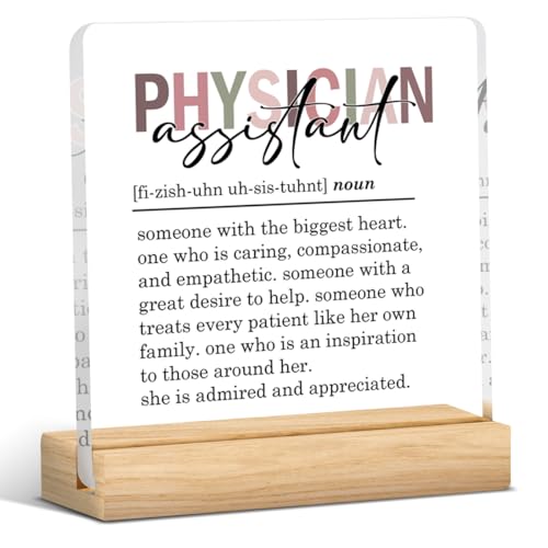 Physician Assistant Appreciation Gifts for Women Men Medical Assistant Gifts Nurses Week Gifts Physician Assistant Day Gifts for PA MA Definition Clear Acrylic Desk Decor Sign 4 X 4 Inch