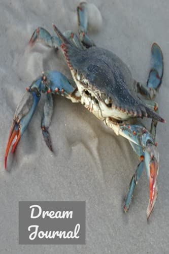 Dream Journal: 6x9 - 50 Custom Pages (cover: Blue Crab)