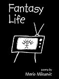  Fantasy Life: Poems (English Edition)