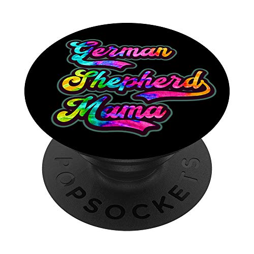 German Shepherd Mama GSD K9 Mom Women Tie-Dye Colorful Gift PopSockets PopGrip: Agarre...