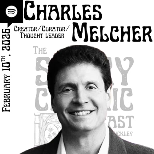Episode 104 - Charles Melcher, Future of Storytelling