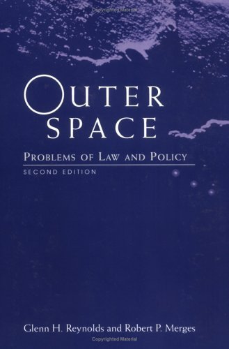 Outer Space: Problems Of Law And Policy