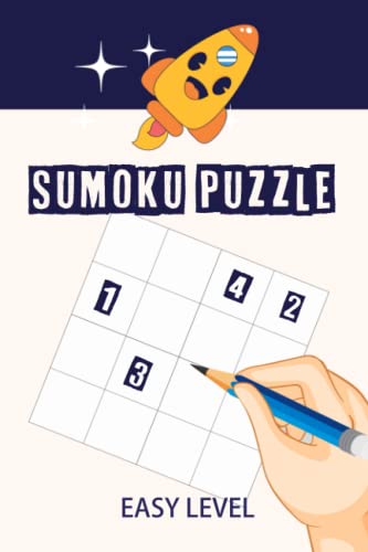 Sumoku Puzzle: Sumdoku Sum Doku Sumoku Addoku Samunamupure Math Logic Puzzle Books | Easy to Hard...