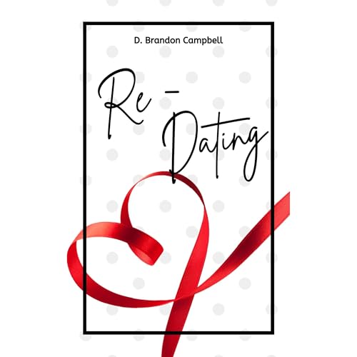 Re-Dating Audiolibro Por D. Brandon Campbell arte de portada