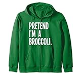 Pretend I'm A Broccoli Funny Halloween Party Costume Zip Hoodie