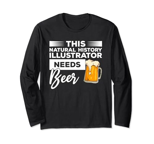 Image of This Natural History Illustrator Needs Beer Long Sleeve T-Shirt