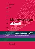 mauerwerksbau din  Mauerwerksbau aktuell - Praxishandbuch 2007
