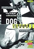 Dog Years -  DVD, R. Michael Caincross