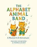 The Alphabet Animal Band: A Musical A-Z Adventure