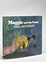 Maggie and the Pirate (A Blue Ribbon Book)