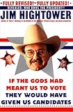 If the Gods Had Meant Us to Vote They Would Have Given Us Candidates