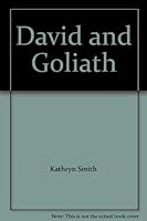 David and Goliath 1405456655 Book Cover