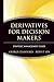 Derivatives for Decision Makers: Strategic Management Issues (Wiley Series in Financial Engineering)