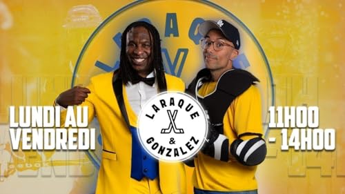 Montage de la semaine &ndash; Laraque & Gonzalez